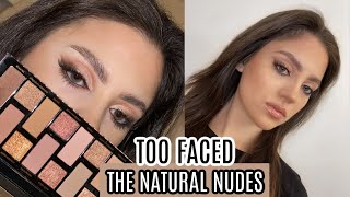 TOO FACED BORN THIS WAY THE NATURAL NUDES EYESHADOW PALETTE  REVIEW  TUTORIAL [upl. by Arnelle]