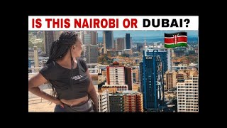 WHAT IS NAIROBI LOOK LIKE NOW [upl. by Quartis]