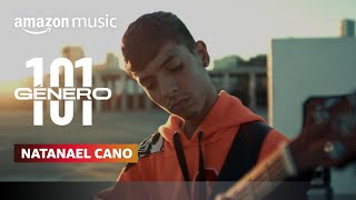 Corridos Tumbados feat Natanael Cano  Género 101  Amazon Music [upl. by Amihc]