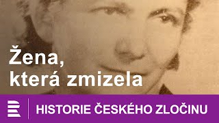 Historie českého zločinu Žena která zmizela [upl. by Ermine693]