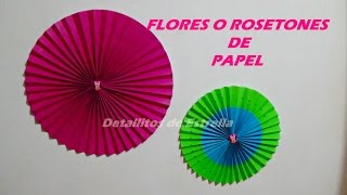 TUTORIAL FLORES O ROSETONES DE PAPEL [upl. by Ahsikahs]