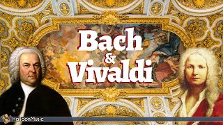 Bach amp Vivaldi  The Best of Baroque Music [upl. by Marcell908]