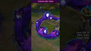 Yorick Hắc Tinh shorts  Xem full review tại link trên leagueoflegends [upl. by Nesnah603]