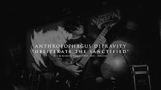 Anthropophagus Depravity  Obliterate The Sanctified Live at Surakarta Deathfest 2024  Solo [upl. by Ivzt]