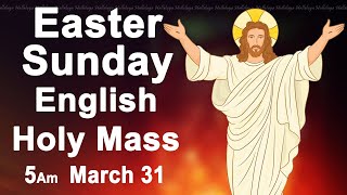 Catholic Mass Today I Daily Holy Mass I Easter Sunday March 31 2024 I English Holy Mass I 500 AM [upl. by Saiff882]