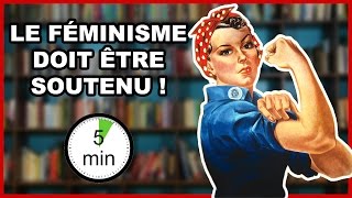 LE FÉMINISME DOIT ÊTRE SOUTENU [upl. by Sekoorb]