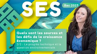 La croissance progrès technique et question environnementale 22  SES  Bac 2025 [upl. by Rexferd298]