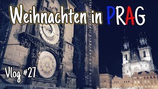 Weihnachten in Prag ⎜ Vlog 27 [upl. by Rodge]