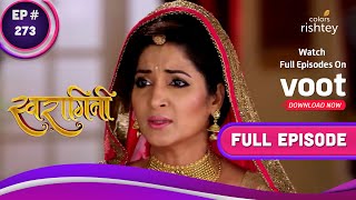 Swaragini  स्वरागिनी  Ep 273  Swaras Lost Voice  स्वरा ने खोई आवाज़ [upl. by Norris]