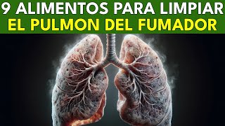 ALIMENTOS PARA LIMPIAR LOS PULMONES DE LOS FUMADORES [upl. by Hurley]