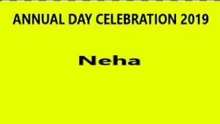 NehaAnnual Day Celebration2019 [upl. by Notxed521]