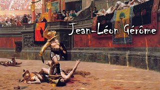 JeanLéon Gérôme Masterpieces of Historical and Oriental Art [upl. by Evangelist573]