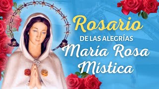 🌹ROSARO DE LA ROSA MÍSTICA [upl. by Netnerb351]