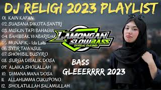 DJ SHOLAWAT TERBARU 2023 FULL ALBUM JUNI 2023  LAMONGAN SLOW BASS [upl. by Anerak]