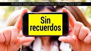 ¿Qué dice la filosofía de las selfies Análisis y explicación de ByungChul Han y Roland Barthes [upl. by Mackintosh]