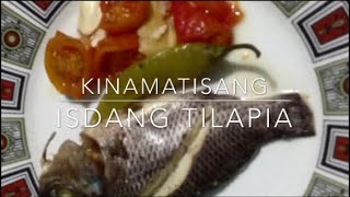 KINAMATISANG ISDANG TILAPIA  SupremaLou [upl. by Anifled]