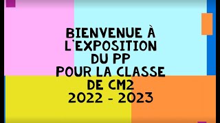 Les apprenants de CM2 célèbrent leur parcours dapprentissageEXPOSITION PP 2023 [upl. by Cogan162]