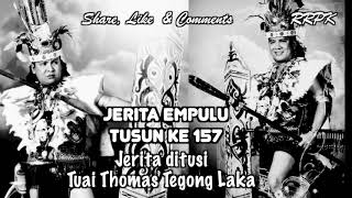 Pengingat Tuai Empulu 157 [upl. by Brannon25]