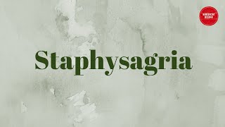 Staphysagria by Dr Prajakta Vaidya [upl. by Macur]