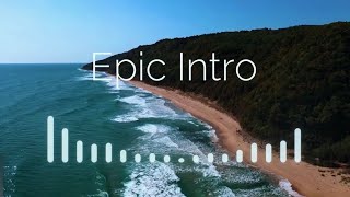 SHORT EPIC INTRO NO COPYRIGHT INTRO MUSIC [upl. by Odlaumor506]