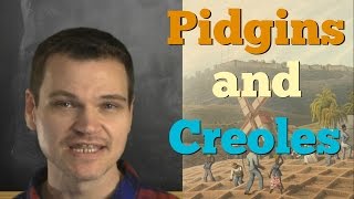 What are Creoles and Pidgins And Whats the Difference [upl. by Ecissej]