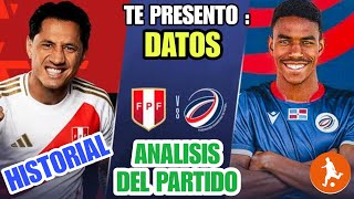 Te presento datos del Peru vs Republica Dominicana  Historial análisis y como vienen los equipos [upl. by Dhu]