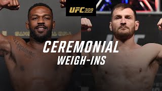 UFC 309 Ceremonial WeighIn [upl. by Waal403]