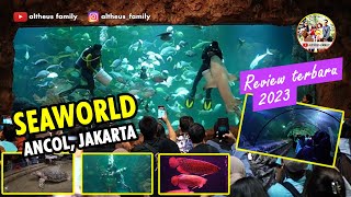 SeaWorld Ancol  Review Lengkap  Wisata Jakarta [upl. by Ailecnarf]