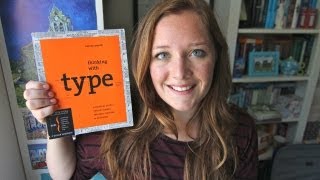 Book Review  Thinking with Type by Ellen Lupton [upl. by Bartolome]