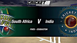 Cricket™ 19  India vs South Africa At Edgbaston  5 overs Match  Last Ball Thriller 🥵 [upl. by Icul]