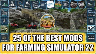 25 OF THE BEST MODS  Farming Simulator 22 🚜PC ONLY [upl. by Pillow]