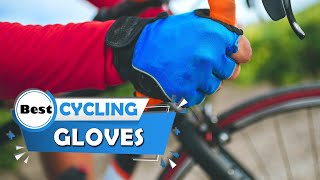 Best Cycling Gloves for Road and Gravel Biking in 2022 Top 5 Review [upl. by Narmak]