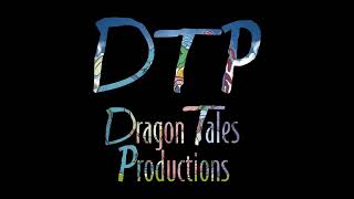 Dragon Tales Productions [upl. by Marchall]