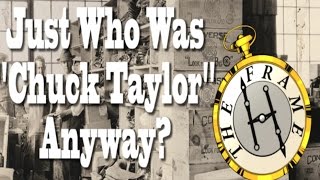 Just Who Was quotChuck Taylorquot Anyway  The HFrame  NAPISY PL [upl. by Haem]