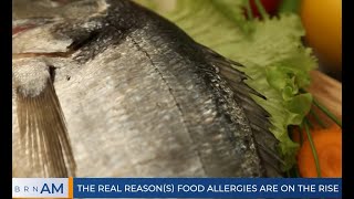 The real reasons food allergies are on the rise [upl. by Piero]