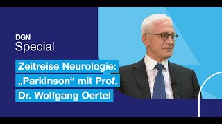 Zeitreise Neurologie quotParkinson und Tremorquot – im Gespräch mit Prof Dr Wolfgang Oertel [upl. by Spear175]