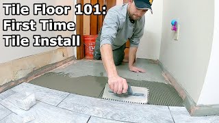 Tile Floor 101  Step by Step How to Install Tile for the First Time [upl. by Enitselec]