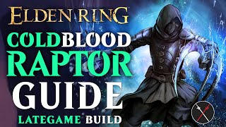 Elden Ring Claws Build Guide  How to Build a ColdBlooded Raptor Level 100 Guide [upl. by Aneekat]