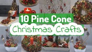 10 Simple Christmas Decorations Using Pine Cones  DIY Christmas Crafts [upl. by Kosel]