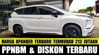 DISKON MITSUBISHI XPANDER TERBARU 2021  PLUS Potongan PPNBM Super GoKILL PPNBMXPander [upl. by Nnylimaj]