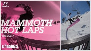 Mammoth Hot Laps 1617 Episode 7 [upl. by Imij918]