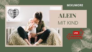 allein mit Kind [upl. by Ahseina873]