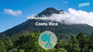 10 expériences à vivre au Costa Rica [upl. by Swartz]