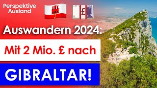 Raus aus der EU Mit 23 Mio € nach Gibraltar  Steuergünstig leben 🇬🇮💰 [upl. by Dickman]