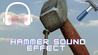 Hammer sound effect  Hammer sounds 4 kinds of hammer sounds [upl. by Blunt112]