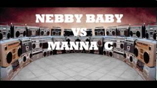 Nebby Baby Diss Mannac menaC [upl. by Trinatte]