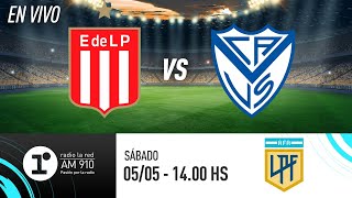 ESTUDIANTES VS VÉLEZ  EN VIVO  FINAL COPA DE LA LIGA [upl. by Evvy]