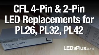 CFL PL26 PL32 PL42 4Pin LED Lamp Replacement [upl. by Florie]