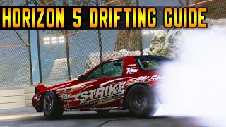 How to Drift in Forza Horizon 5  Beginners BuildingTuningDrifting Technique Guide [upl. by Aynuat829]