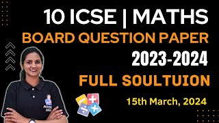 10 ICSE  MATHS BOARD QUESTION PAPER  ANSWER KEY  20232024 [upl. by Ellimahs161]